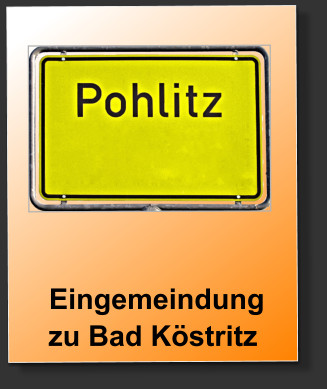 Eingemeindung zu Bad Köstritz