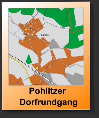 Pohlitzer   Dorfrundgang