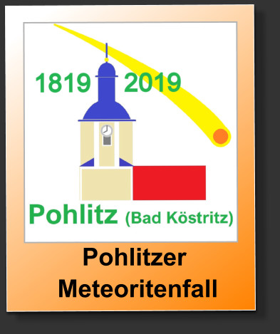 Pohlitzer   Meteoritenfall