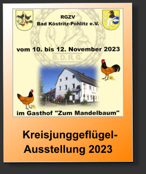 Kreisjunggeflügel-Ausstellung 2023